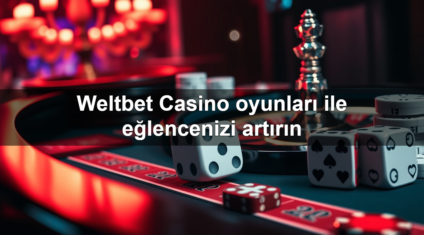 weltbet casino oyunlar ile e lencenizi art r n 1783990115161