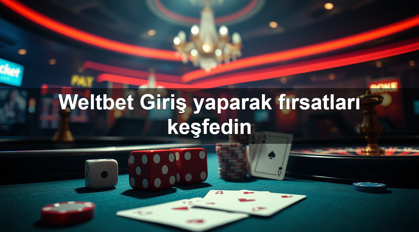 weltbet giri yaparak f rsatlar ke fedin 1783990080930